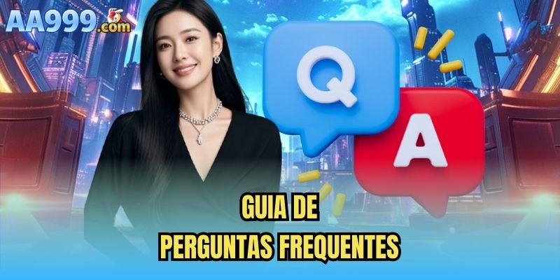 Guia de Perguntas Frequentes
